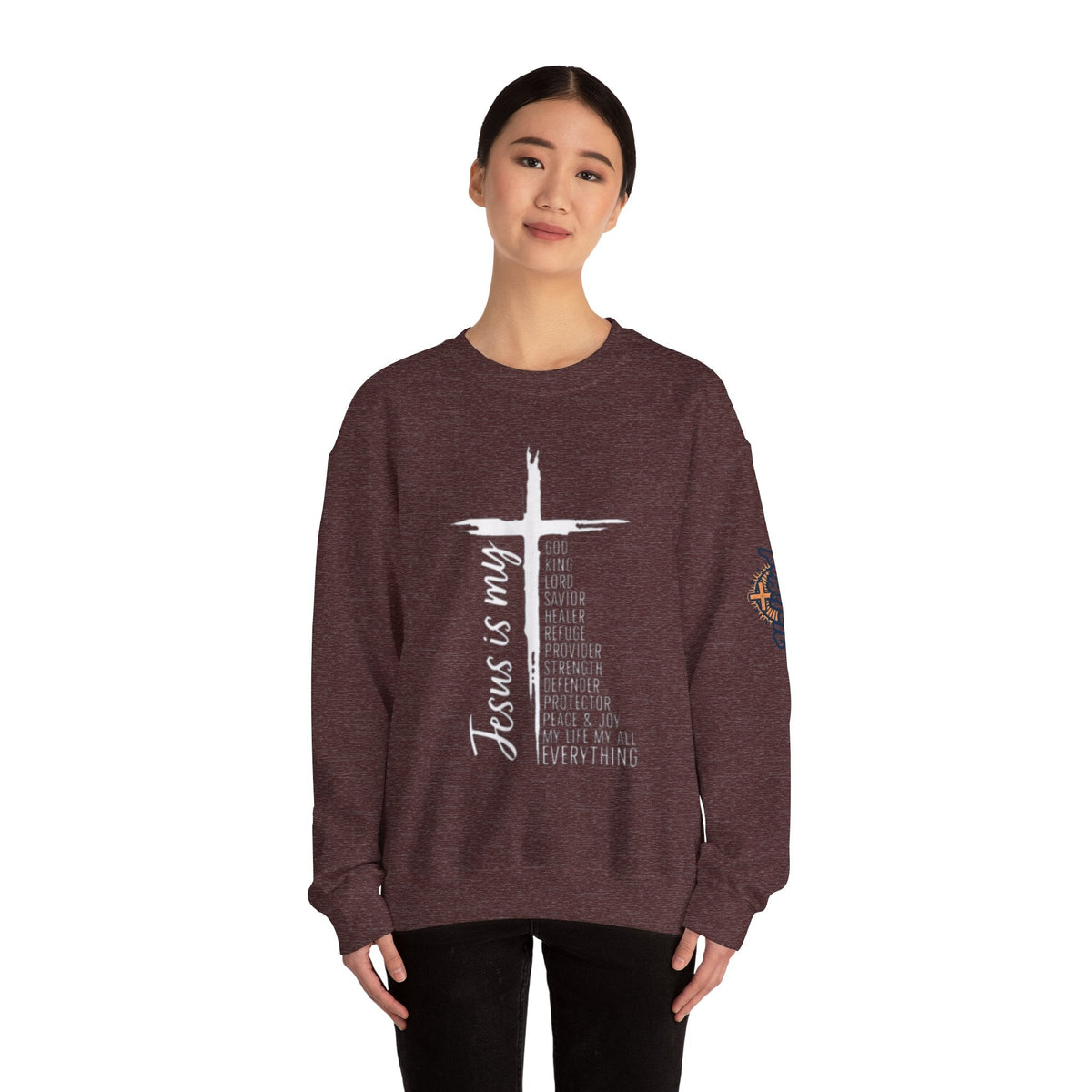 Jesus Is My Everything Sweatshirt – Cross List God King Lord Savior Christian Sweatshirt for Total Surrender Faith Printify