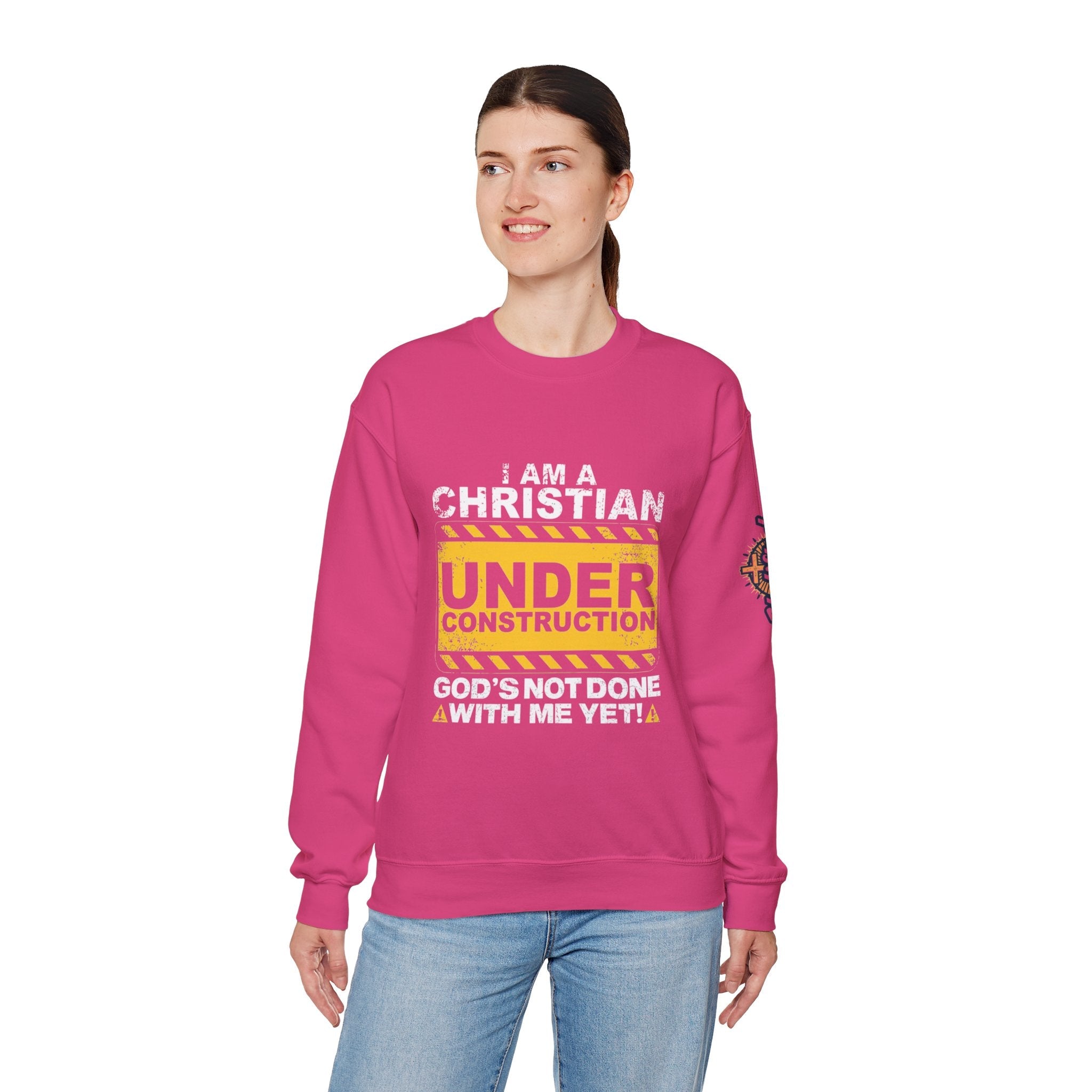 Christian Under Construction Sweatshirt | God Is Not Done With Me Yet Sweatshirt Printify