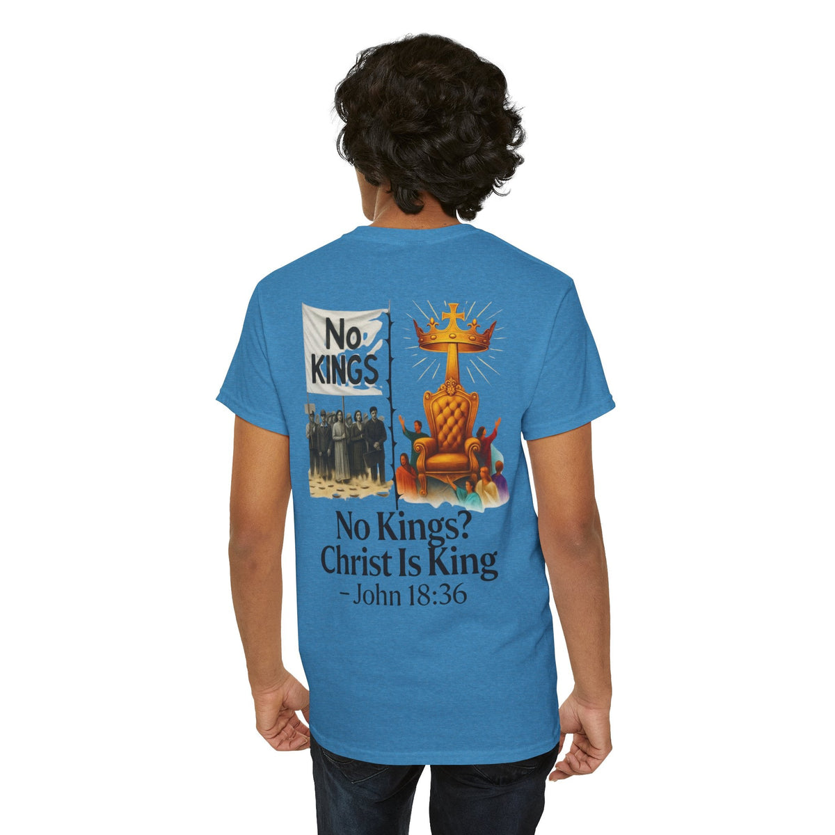 No Kings? Christ is King T-Shirt – Bold Christian Faith Tee for Devoted Believers Printify