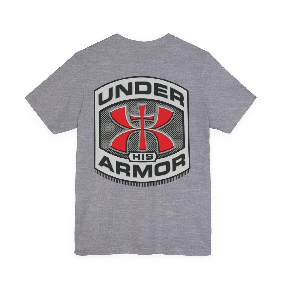 Under HIS Armor Christian T-Shirt — Faith-Inspired Under Armour Style Printify