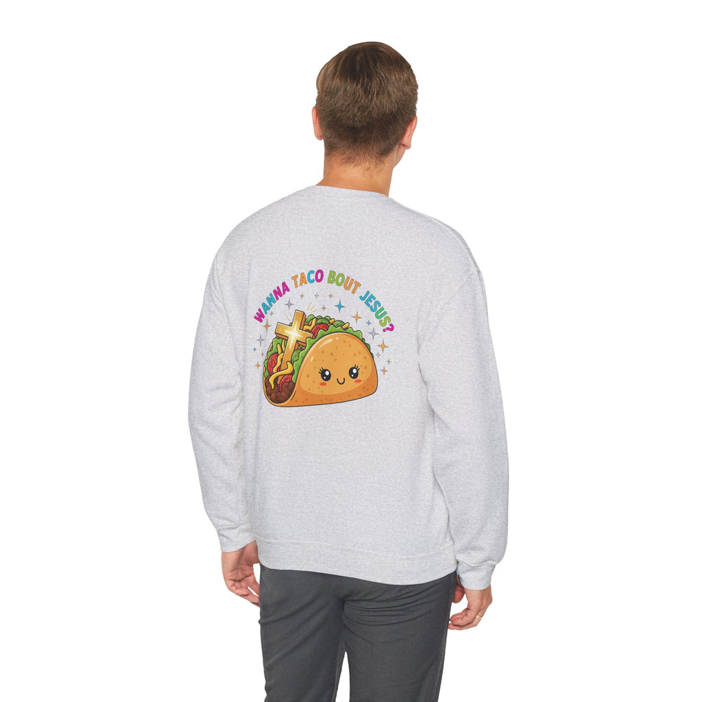 Wanna Taco 'Bout Jesus Sweatshirt – Cozy Christian Pun Sweatshirt for Faith & Fun Printify