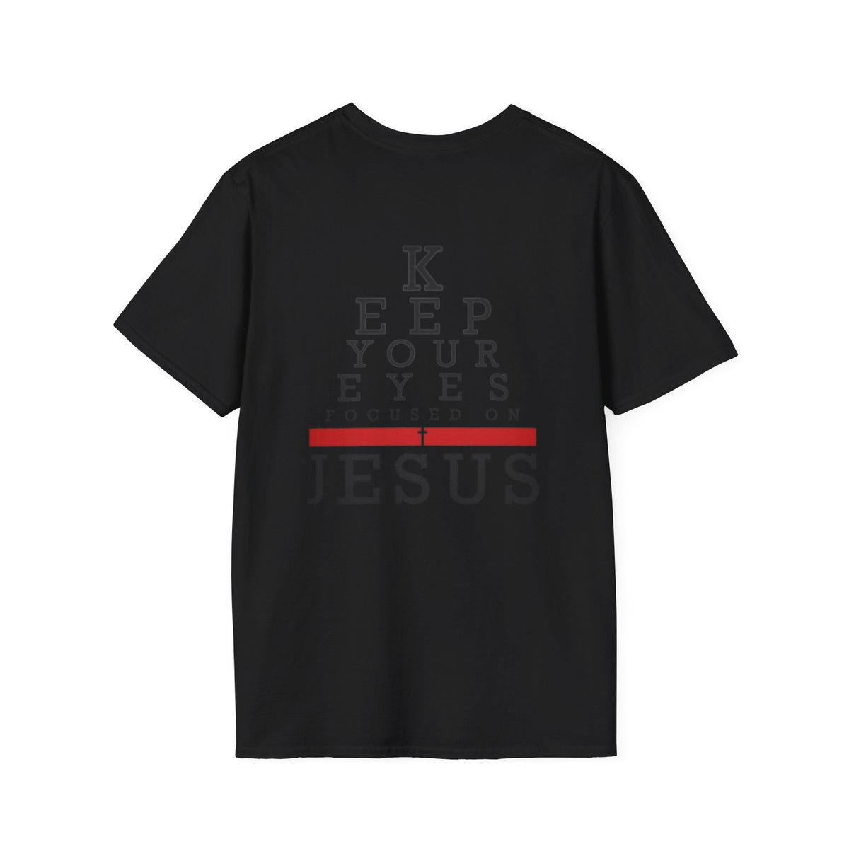 Keep Your Eyes Focused on Jesus T-shirt - Eye Chart Christian T-shirt - Faith Apparel Printify