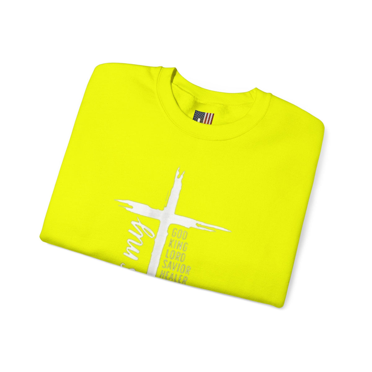 Jesus Is My Everything Sweatshirt – Cross List God King Lord Savior Christian Sweatshirt for Total Surrender Faith Printify