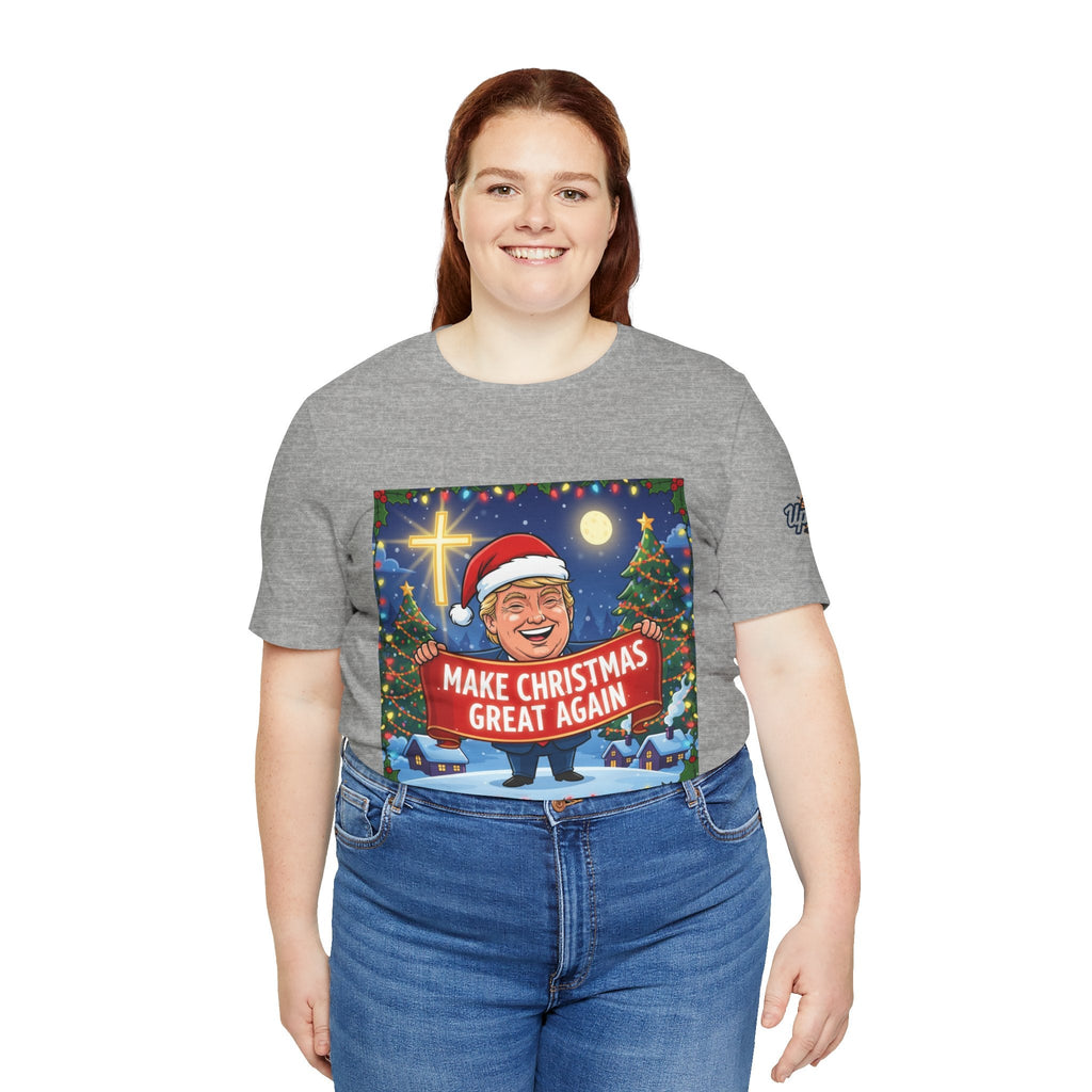 🎄 Make Christmas Great Again – Patriotic Christian Christmas T-Shirt | Bold Holiday Faith Tee | Red & White Banner Design | Uplifted Gear Printify