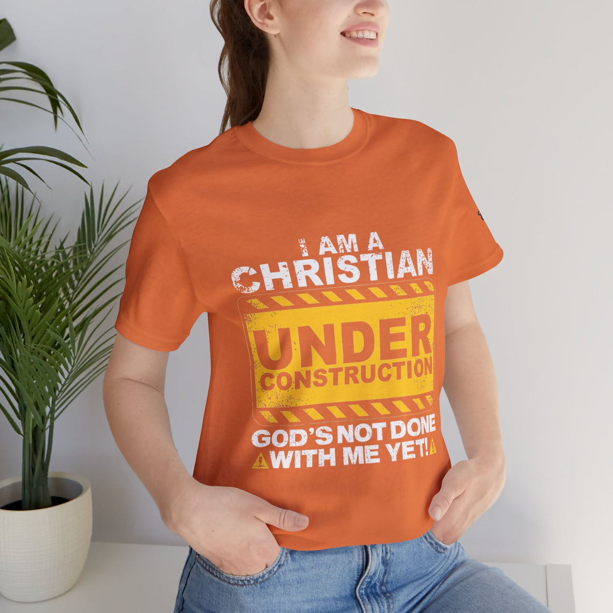 Christian Under Construction T-shirt | God Is Not Done With Me Yet T-shirt Printify