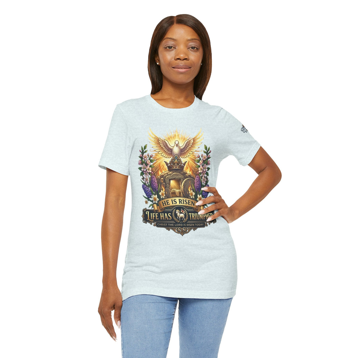 He Is Risen "Life Has Triumphed" T-Shirt — Easter Resurrection Christian Tee Printify