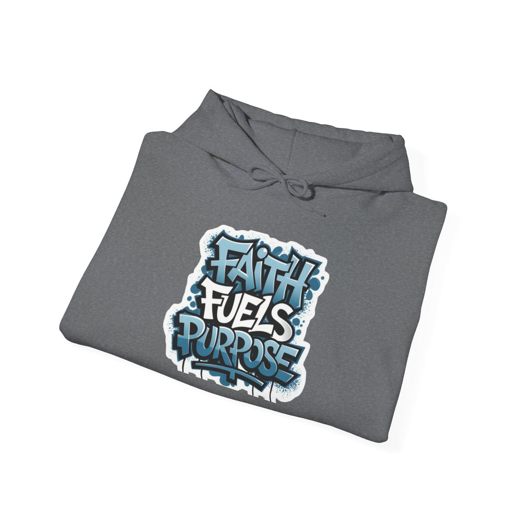 Faith Fuels Purpose Hoodie – Inspirational Christian Sweatshirt for Divine Drive & Unstoppable Belief Printify