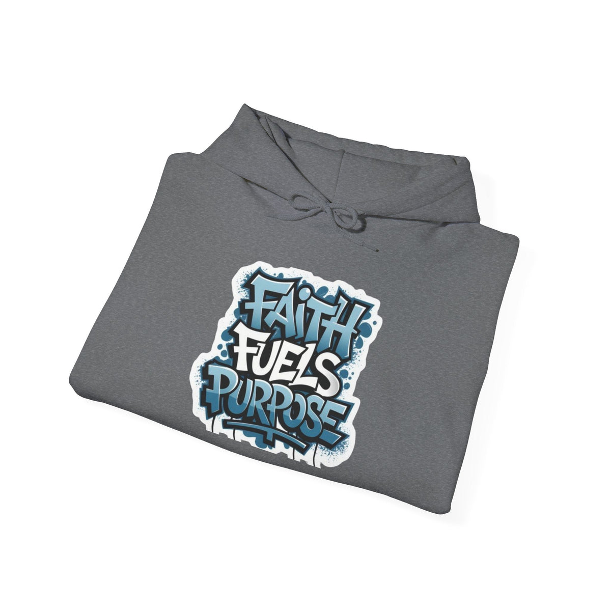 Faith Fuels Purpose Hoodie – Inspirational Christian Sweatshirt for Divine Drive & Unstoppable Belief Printify