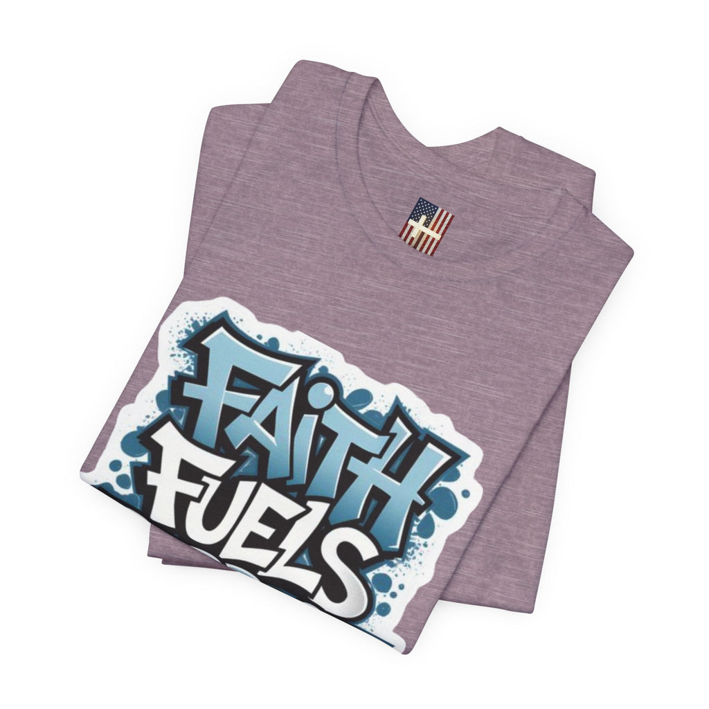 Faith Fuels Purpose T-shirt – Inspirational Christian T-shirt for Divine Drive & Unstoppable Belief Printify