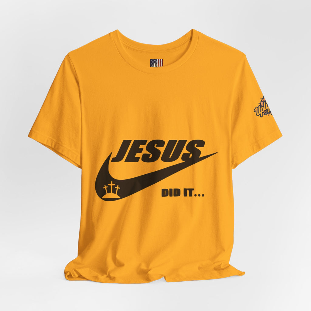 Jesus Did It T-shirt - Funny Christian Parody T-shirt - Faith & Victory Apparel Printify
