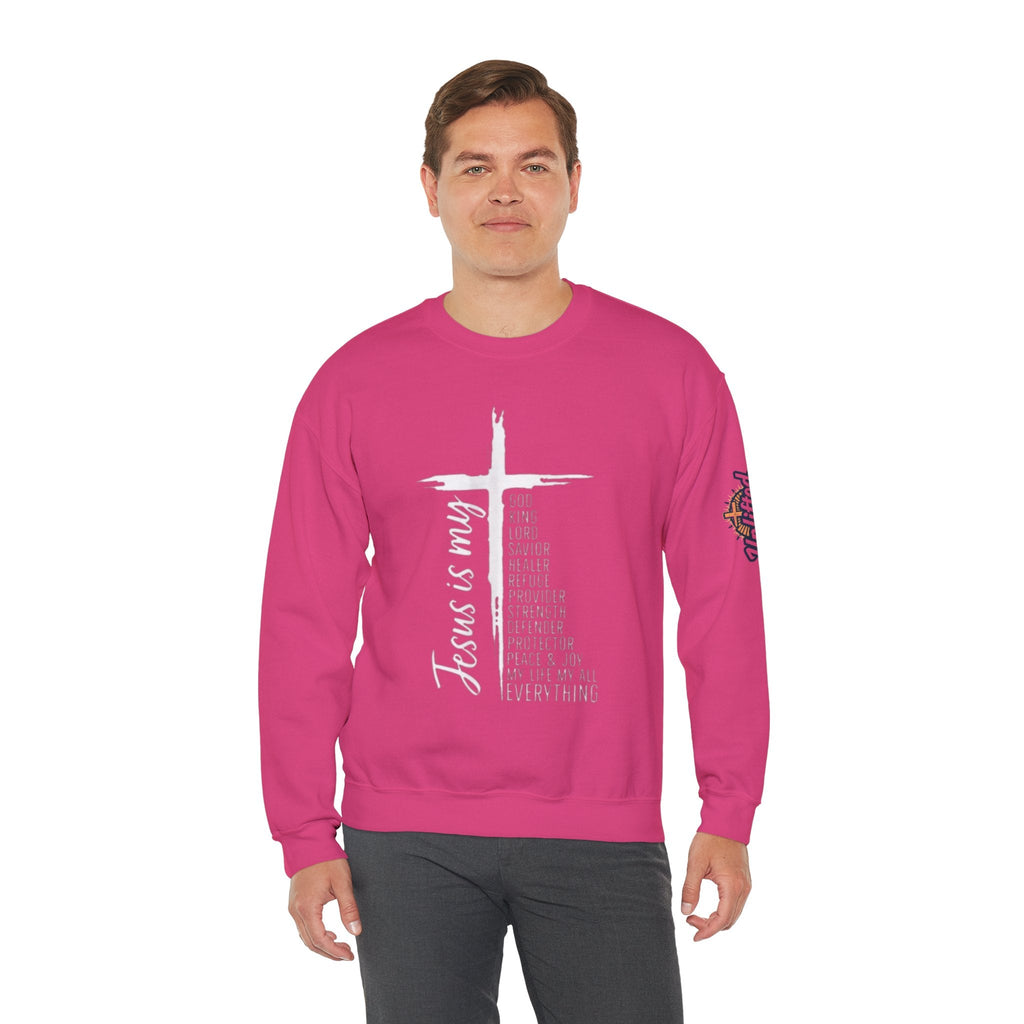 Jesus Is My Everything Sweatshirt – Cross List God King Lord Savior Christian Sweatshirt for Total Surrender Faith Printify