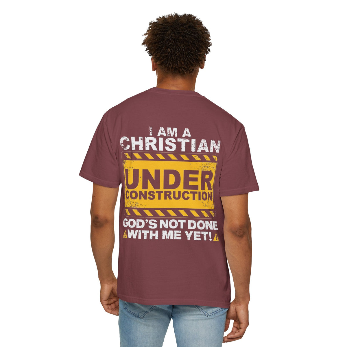 Christian Under Construction T-shirt | God Is Not Done With Me Yet T-shirt Printify