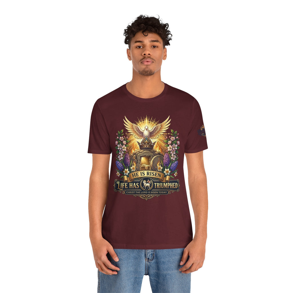 He Is Risen "Life Has Triumphed" T-Shirt — Easter Resurrection Christian Tee Printify