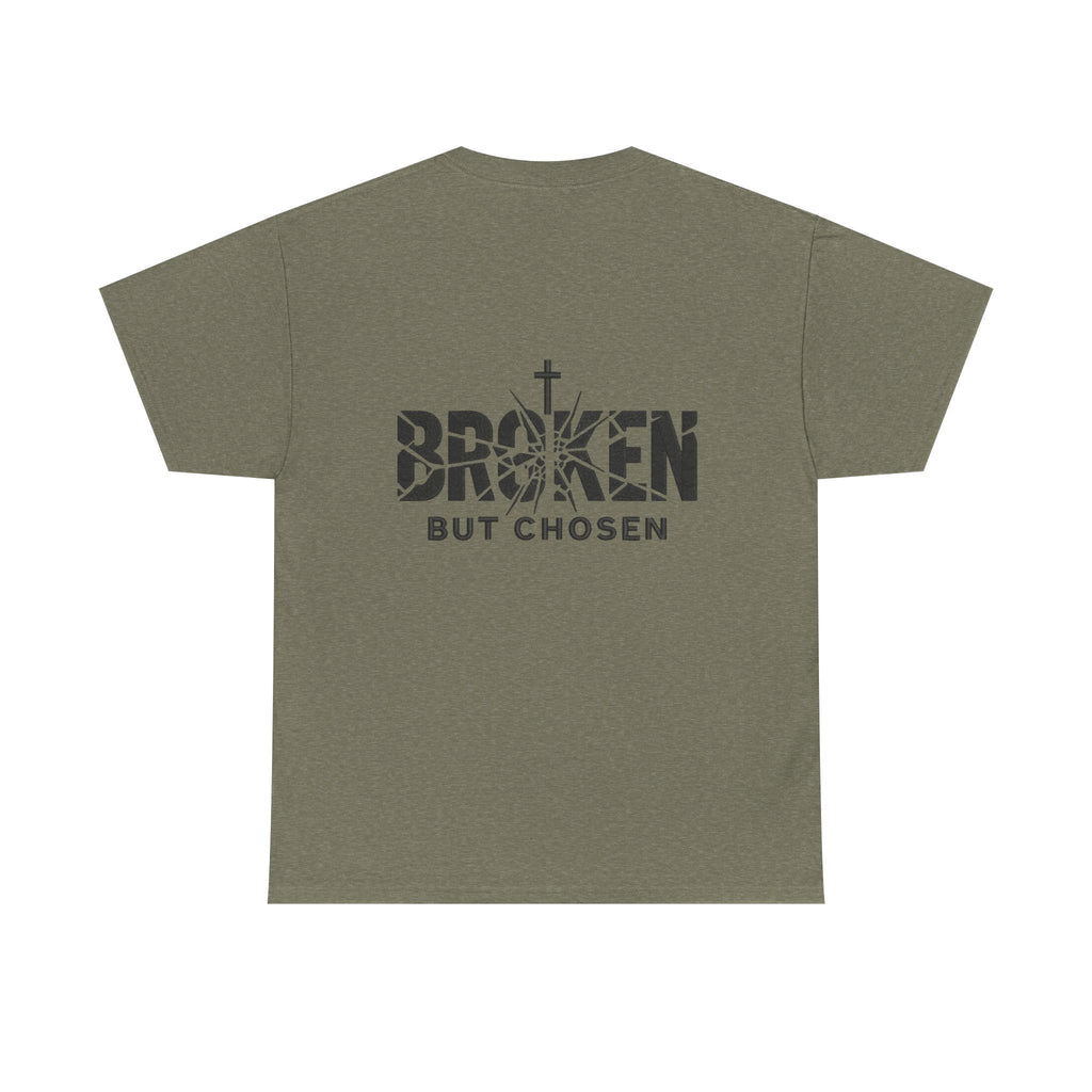 Broken But Chosen T-Shirt — Inspirational Faith Graphic Tee Printify