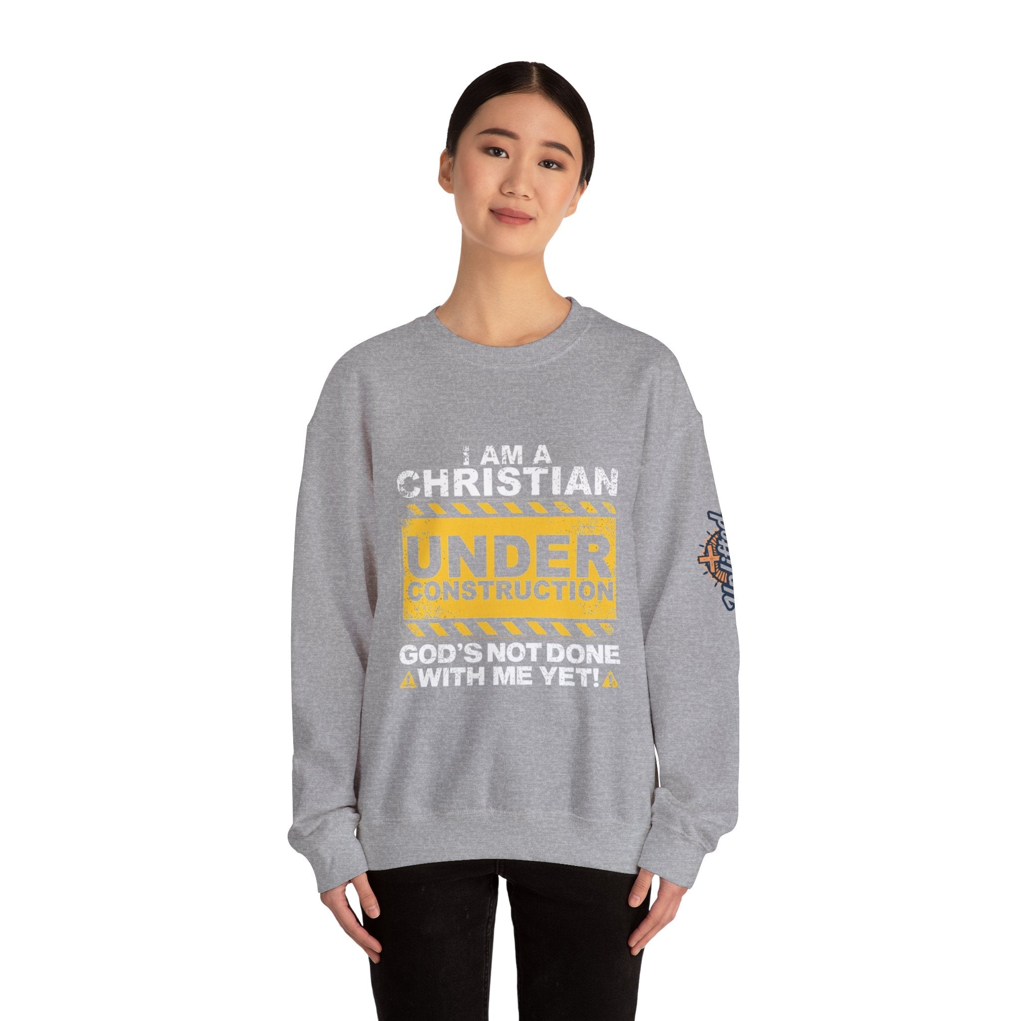 Christian Under Construction Sweatshirt | God Is Not Done With Me Yet Sweatshirt Printify