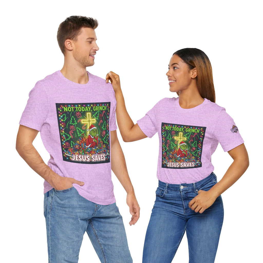 🎄 Not Today, Grinch – Jesus Saves | Funny Christian Christmas T-Shirt | Festive Green & Red Cartoon Style | Bold Faith Holiday Tee by Uplifted Gear Printify