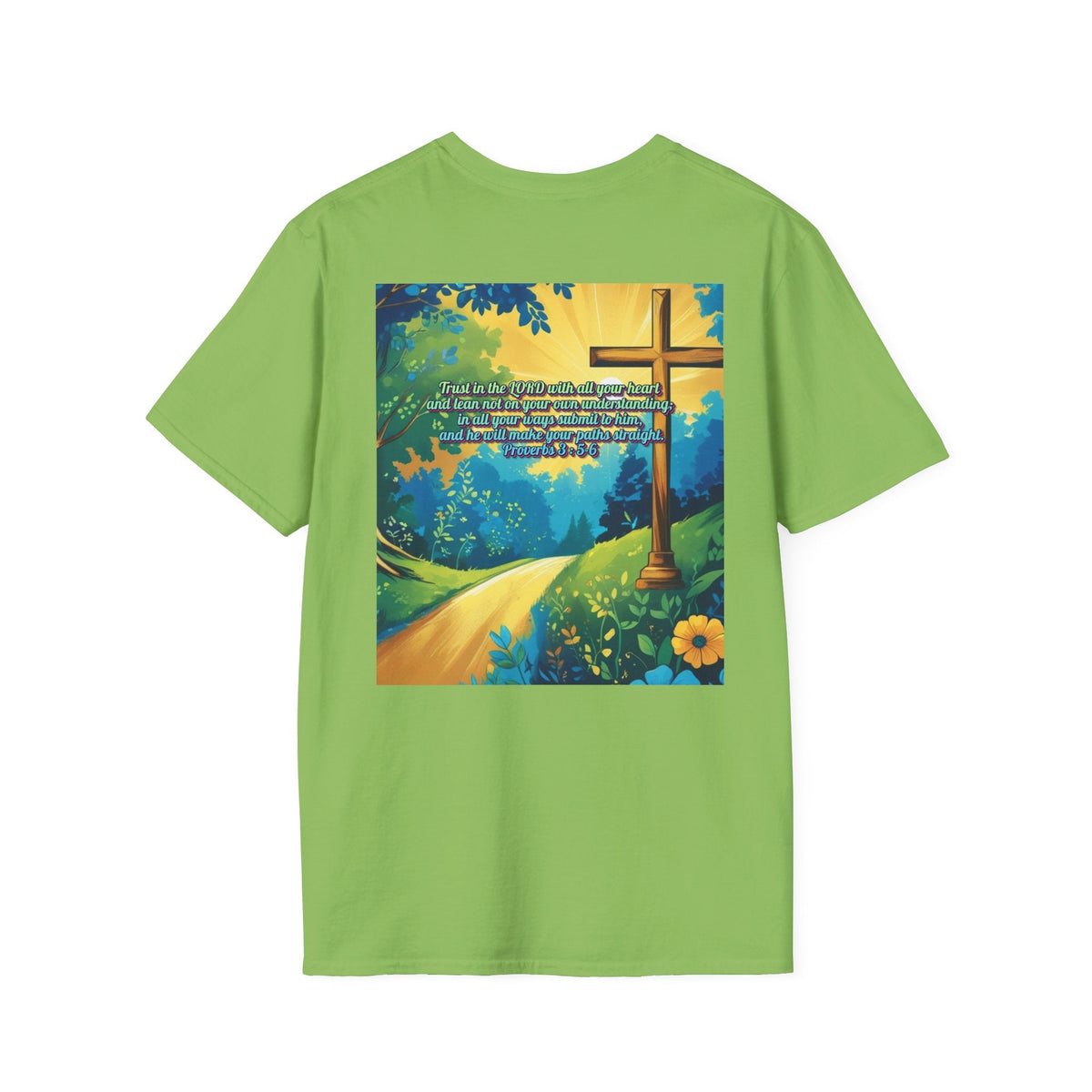 Trust in The Lord Proverbs 3:5-6 Biblical Design Unisex Softstyle T-Shirt Printify