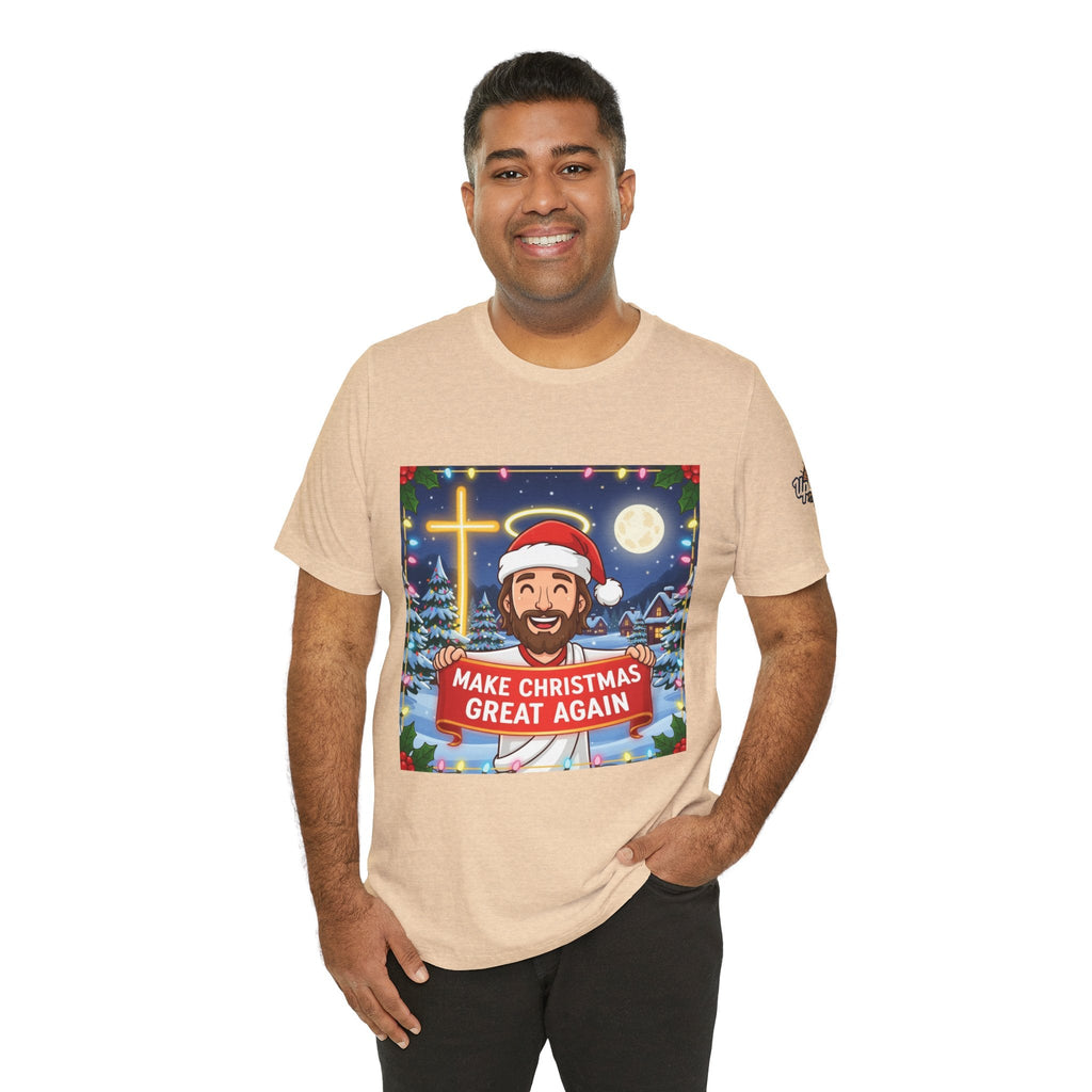 🎄 Make Christmas Great Again – Funny Christian T-Shirt | Jesus Holding Banner | Faith-Based Holiday Parody Tee | Uplifted Gear Printify