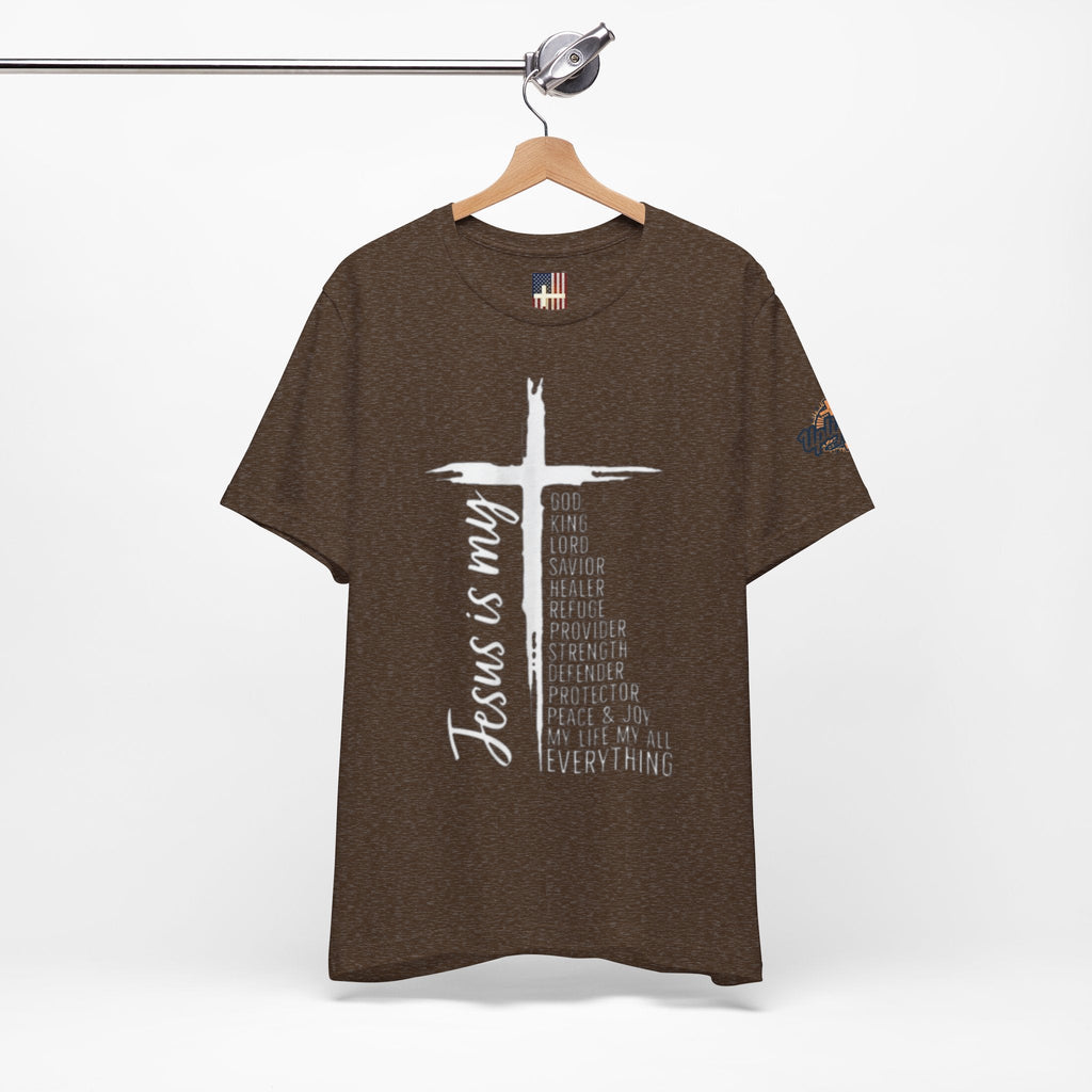 Jesus Is My Everything T-shirt – Cross List God King Lord Savior Christian T-shirt for Total Surrender Faith Printify