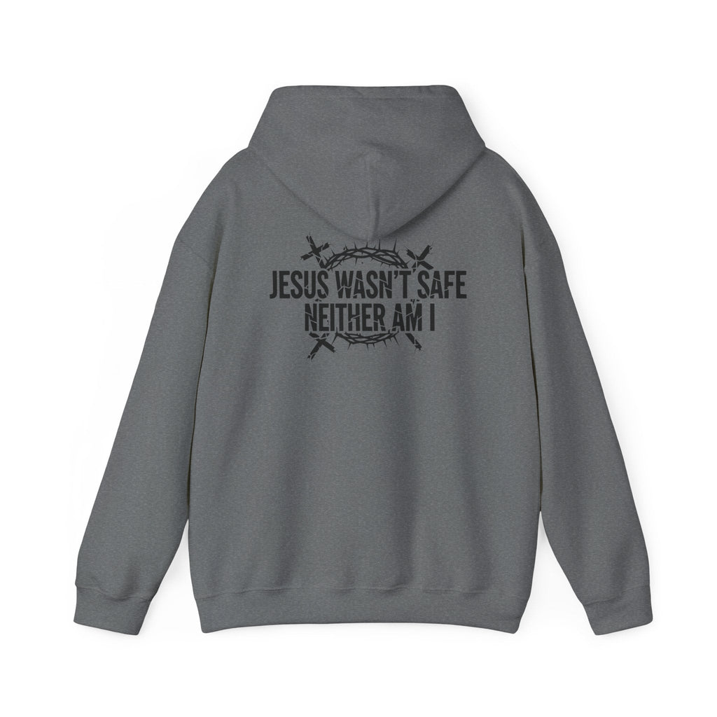 ⚡ Jesus Wasn’t Safe – Neither Am I | Bold Christian Hoodie | Storm-Walking Faith Tee | Minimalist Black & White Design | Uplifted Gear Printify
