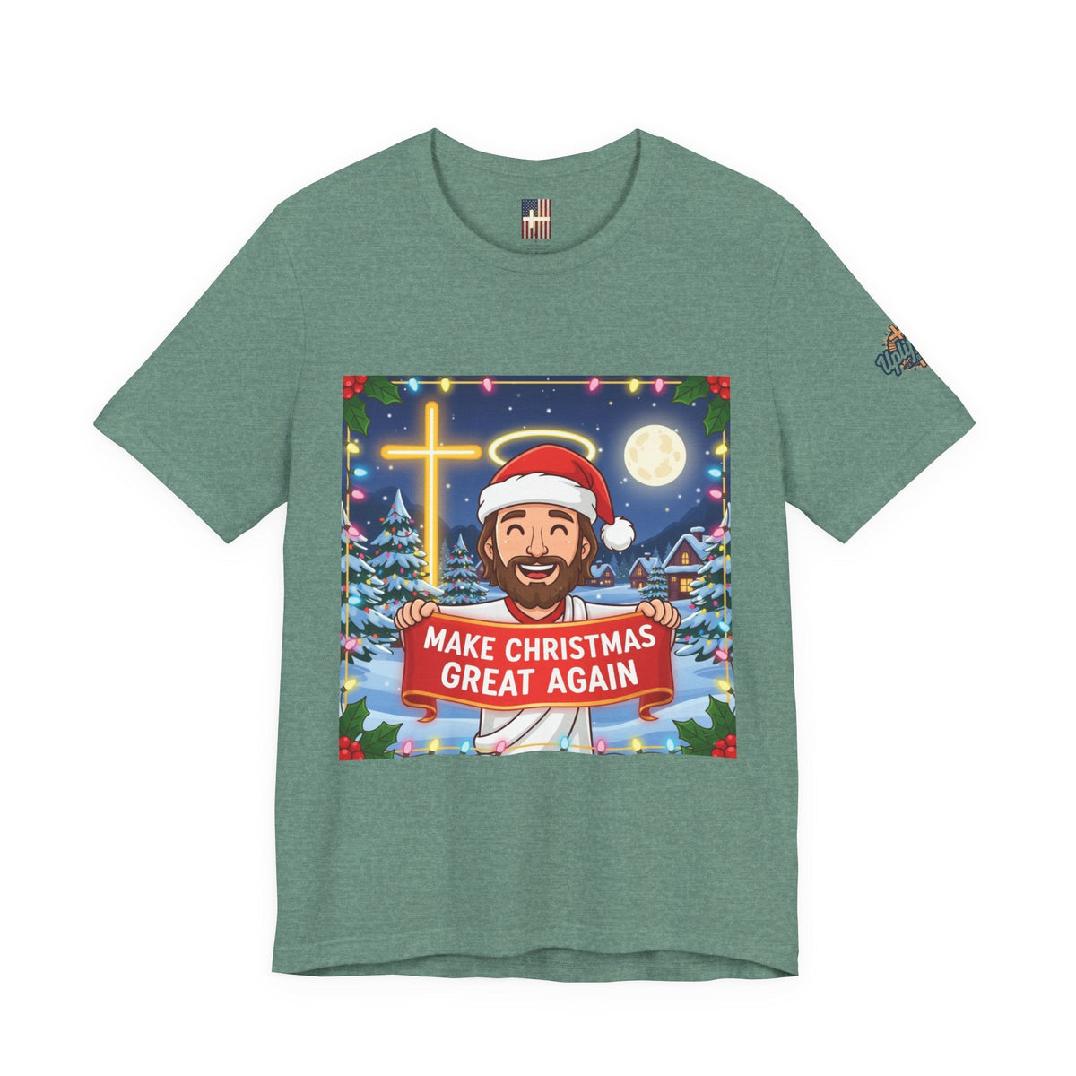 🎄 Make Christmas Great Again – Funny Christian T-Shirt | Jesus Holding Banner | Faith-Based Holiday Parody Tee | Uplifted Gear Printify
