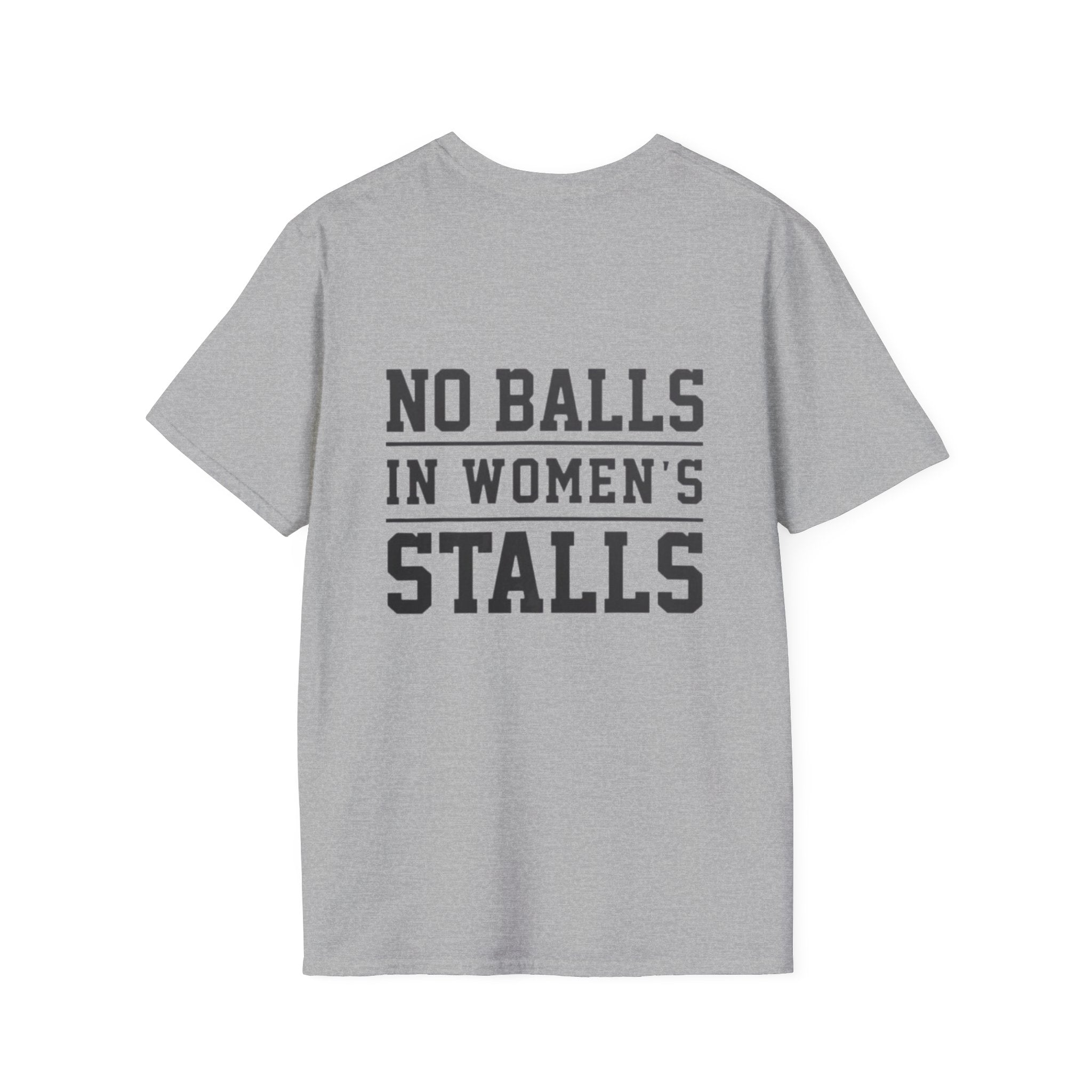 The Lord Says No Balls in Women's Stalls Statement T-Shirt Printify