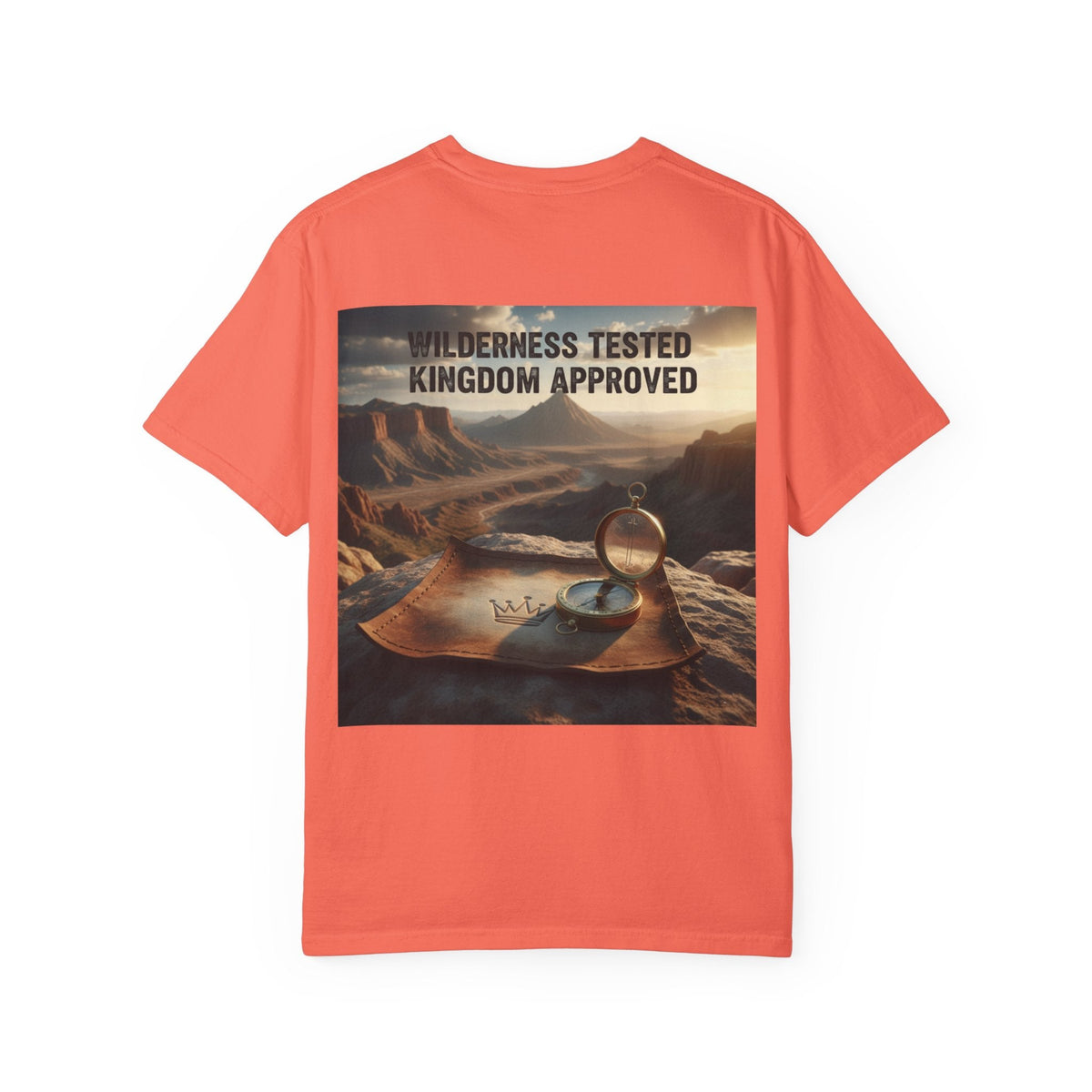 Wilderness Tested Kingdom Approved T-shirt – Mountain Desert Compass Crown Christian T-shirt for Biblical Adventure Faith Printify