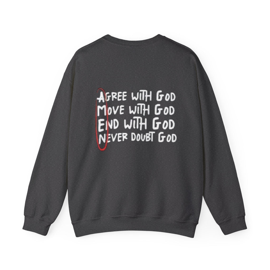 AMEN Acronym Sweatshirt – Always Agree with God Move with God End with God Never Doubt God Christian Hoodie for Unwavering Faith Printify