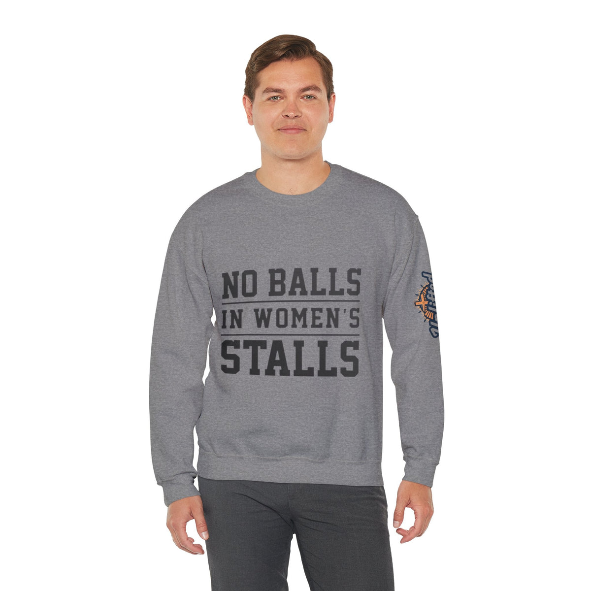 No Balls in Women's Stalls Crewneck Sweatshirt — Bold Statement Pullover Printify
