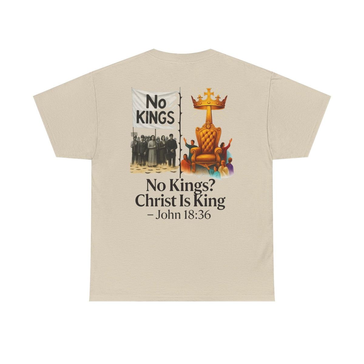 No Kings? Christ is King T-Shirt – Bold Christian Faith Tee for Devoted Believers Printify