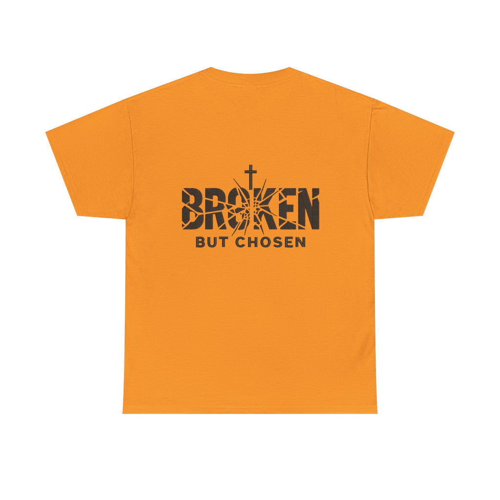 Broken But Chosen T-Shirt — Inspirational Faith Graphic Tee Printify