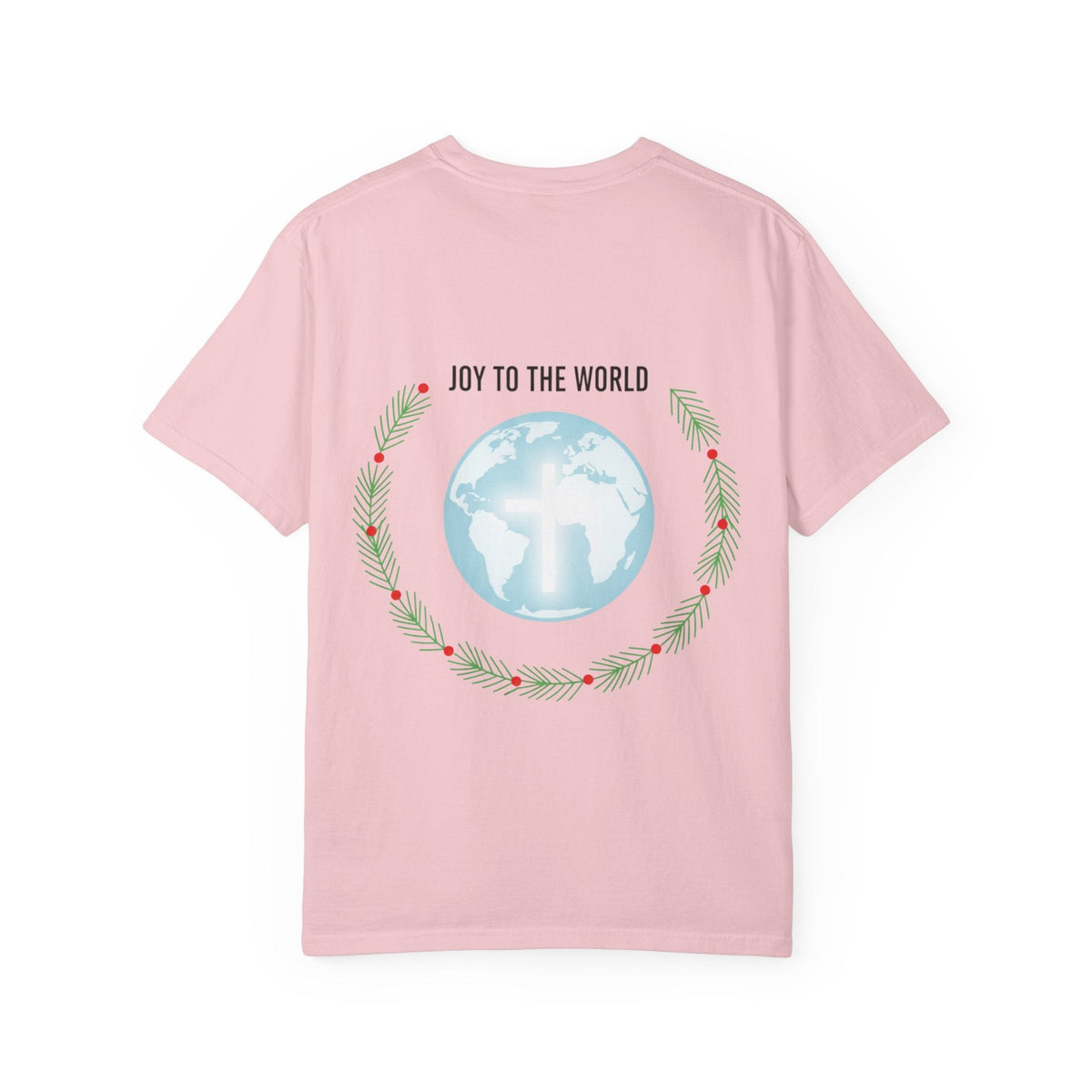 Joy to the World T-shirt – Wreath Earth Nativity Christian Christmas T-shirt for Isaiah 9:6 Holiday Faith & Festive Joy Printify