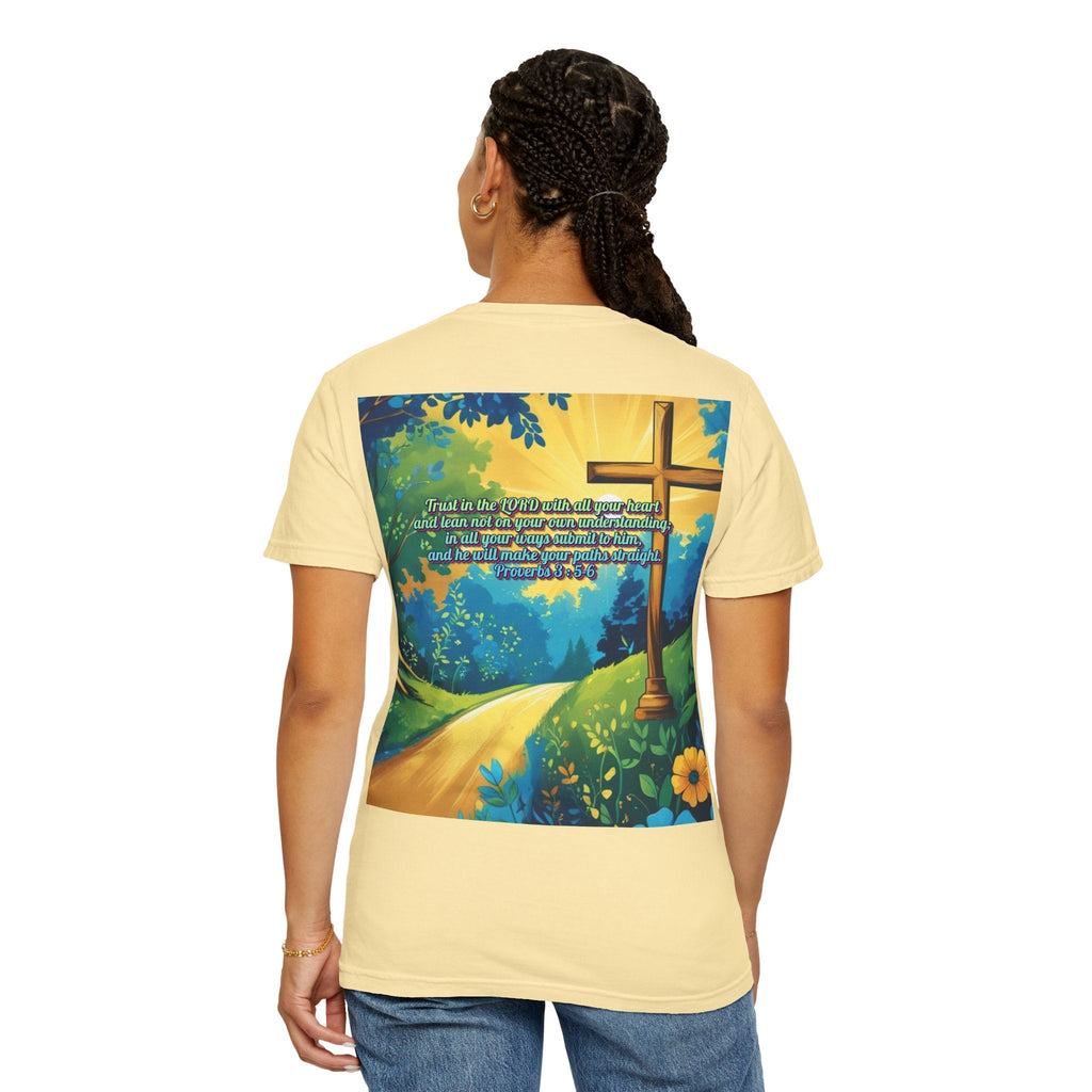 Trust in The Lord Proverbs 3:5-6 Biblical Design Unisex Garment-Dyed T-shirt Printify
