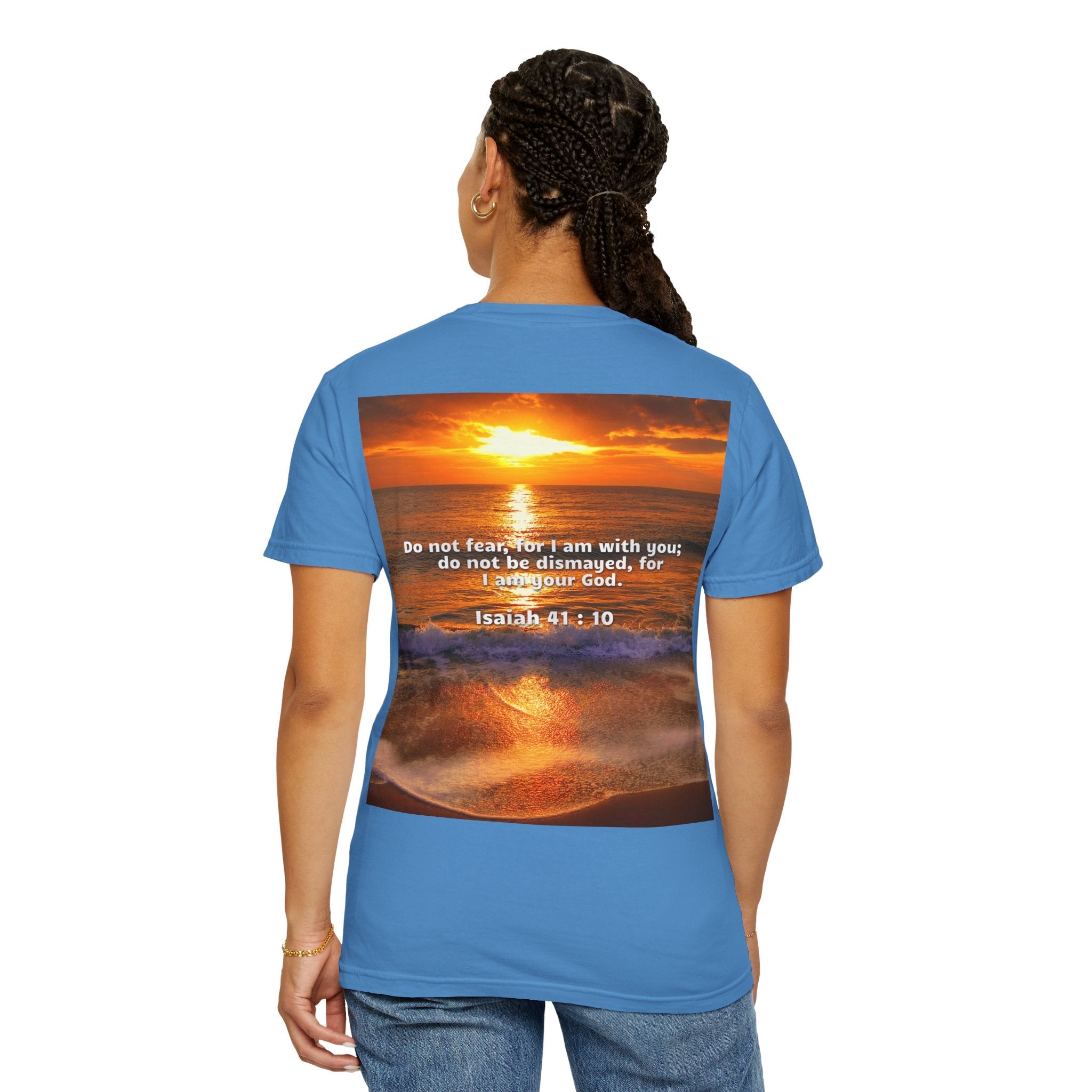 Bible Verse Unisex Garment-Dyed T-shirt - Isaiah 41 : 10 Printify