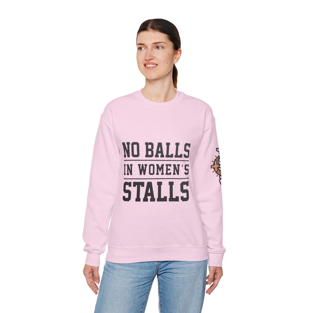 No Balls in Women's Stalls Crewneck Sweatshirt — Bold Statement Pullover Printify