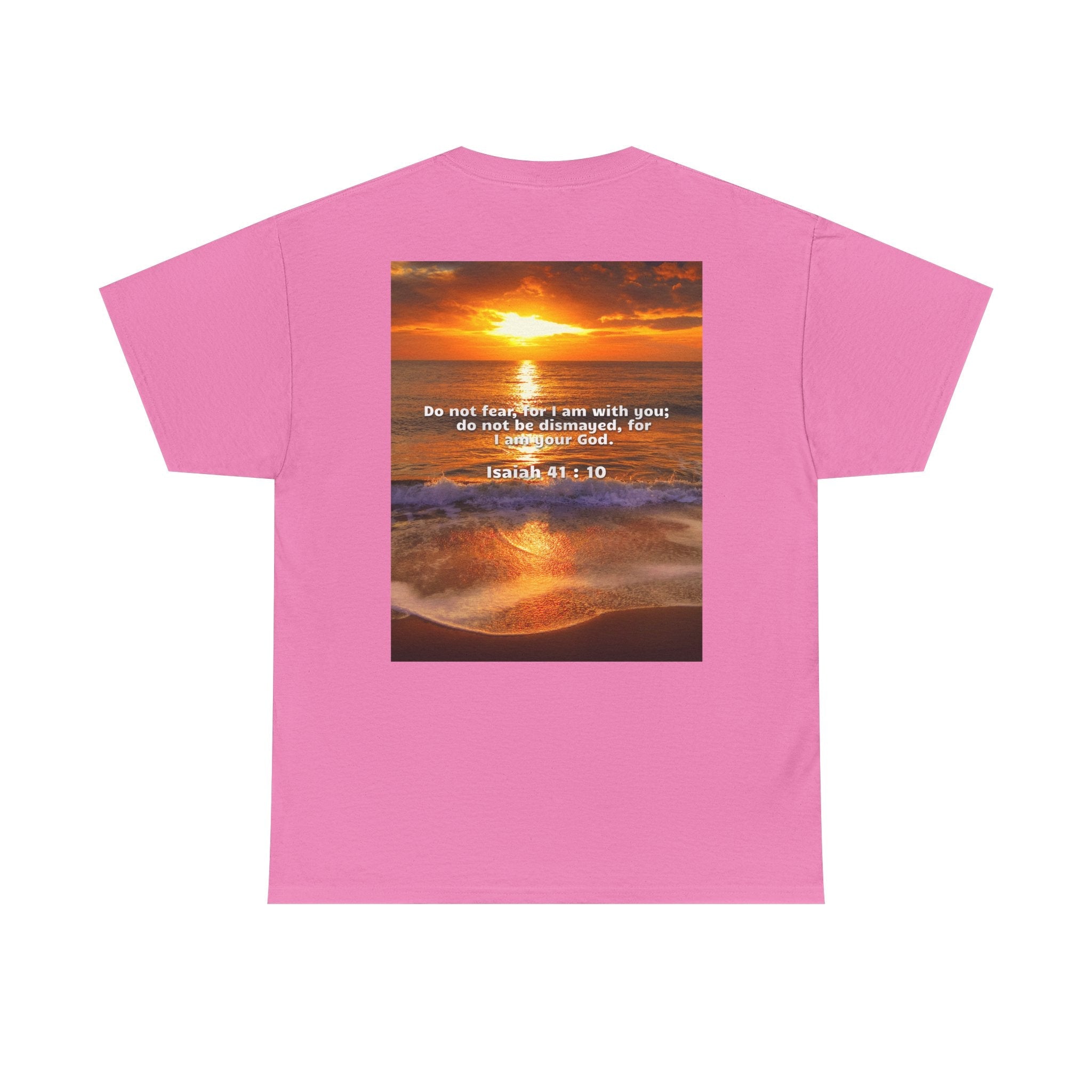 Bible Verse Unisex Tee -  Isaiah 41 : 10 Printify