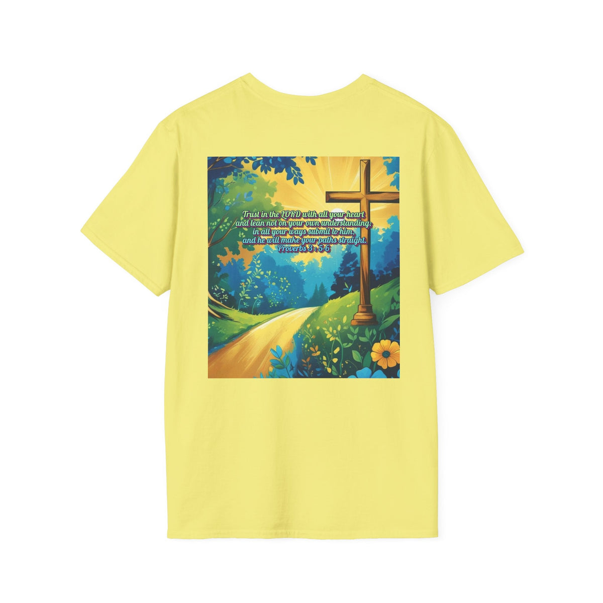 Trust in The Lord Proverbs 3:5-6 Biblical Design Unisex Softstyle T-Shirt Printify