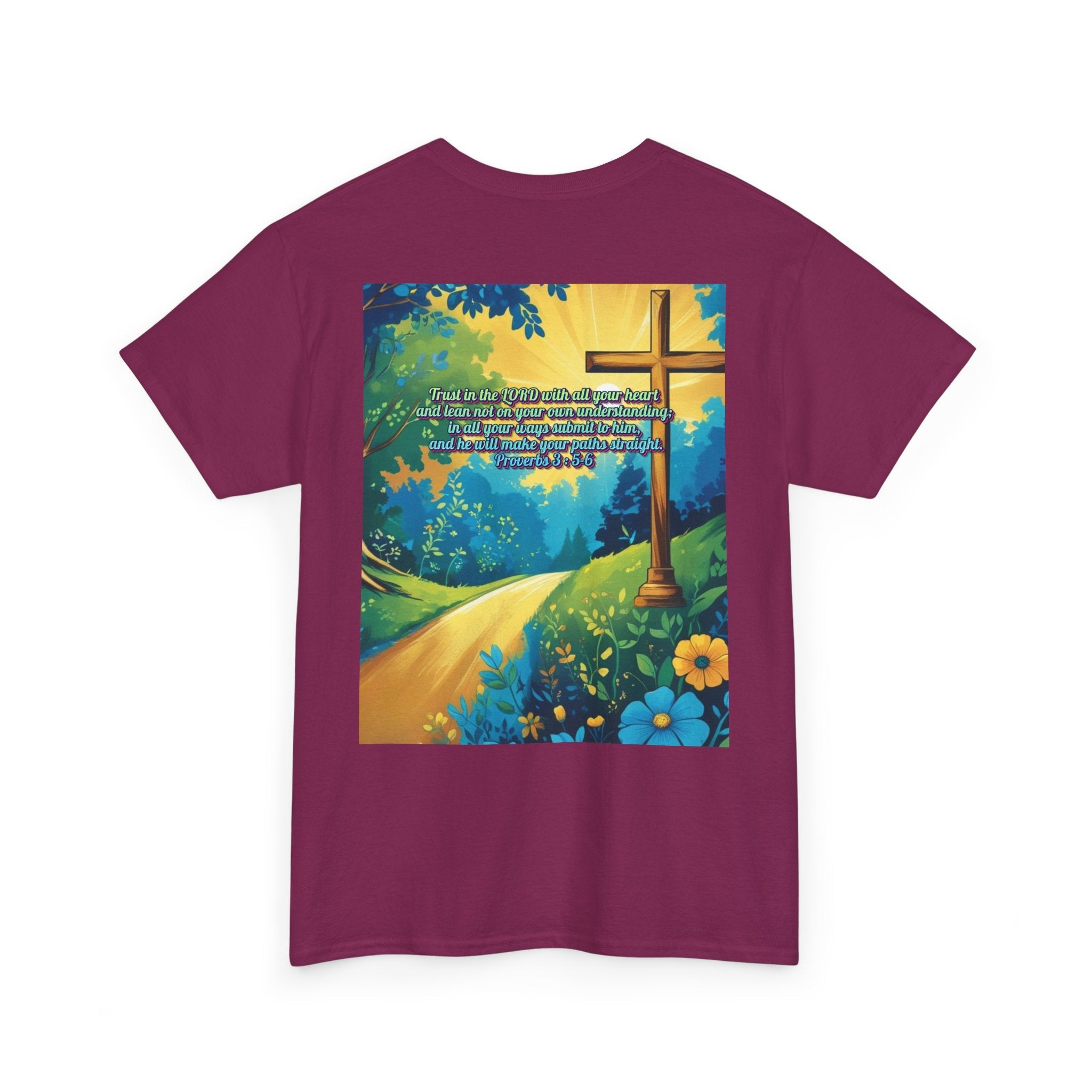 Trust in The Lord Proverbs 3:5-6 Biblical Design Unisex Heavy Cotton Tee Printify