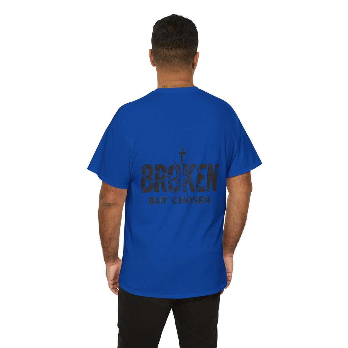 Broken But Chosen T-Shirt — Inspirational Faith Graphic Tee Printify