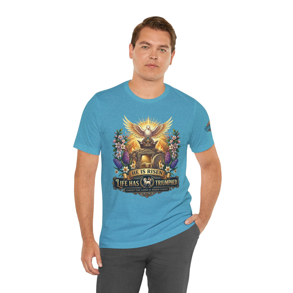 He Is Risen "Life Has Triumphed" T-Shirt — Easter Resurrection Christian Tee Printify