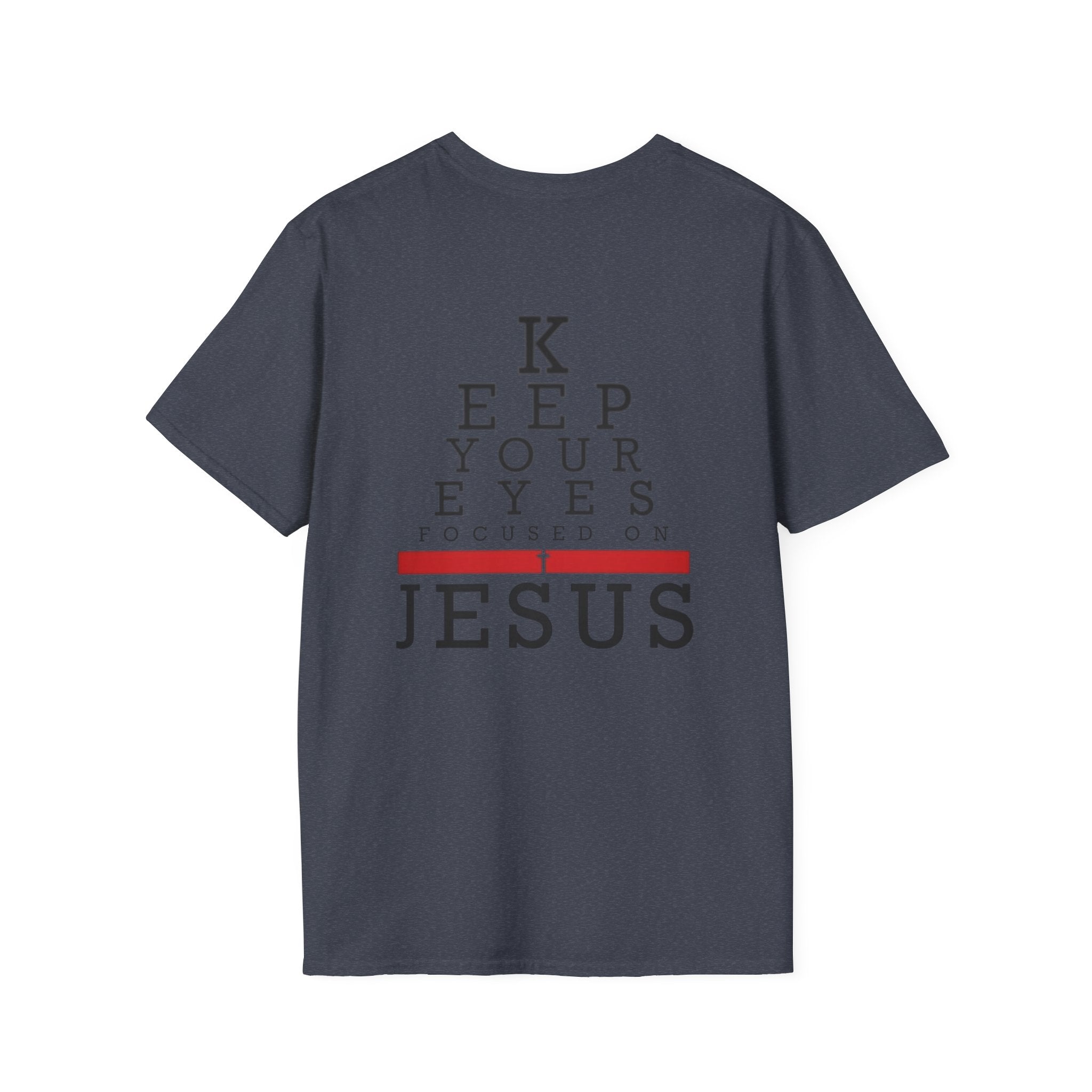 Keep Your Eyes Focused on Jesus T-shirt - Eye Chart Christian T-shirt - Faith Apparel Printify