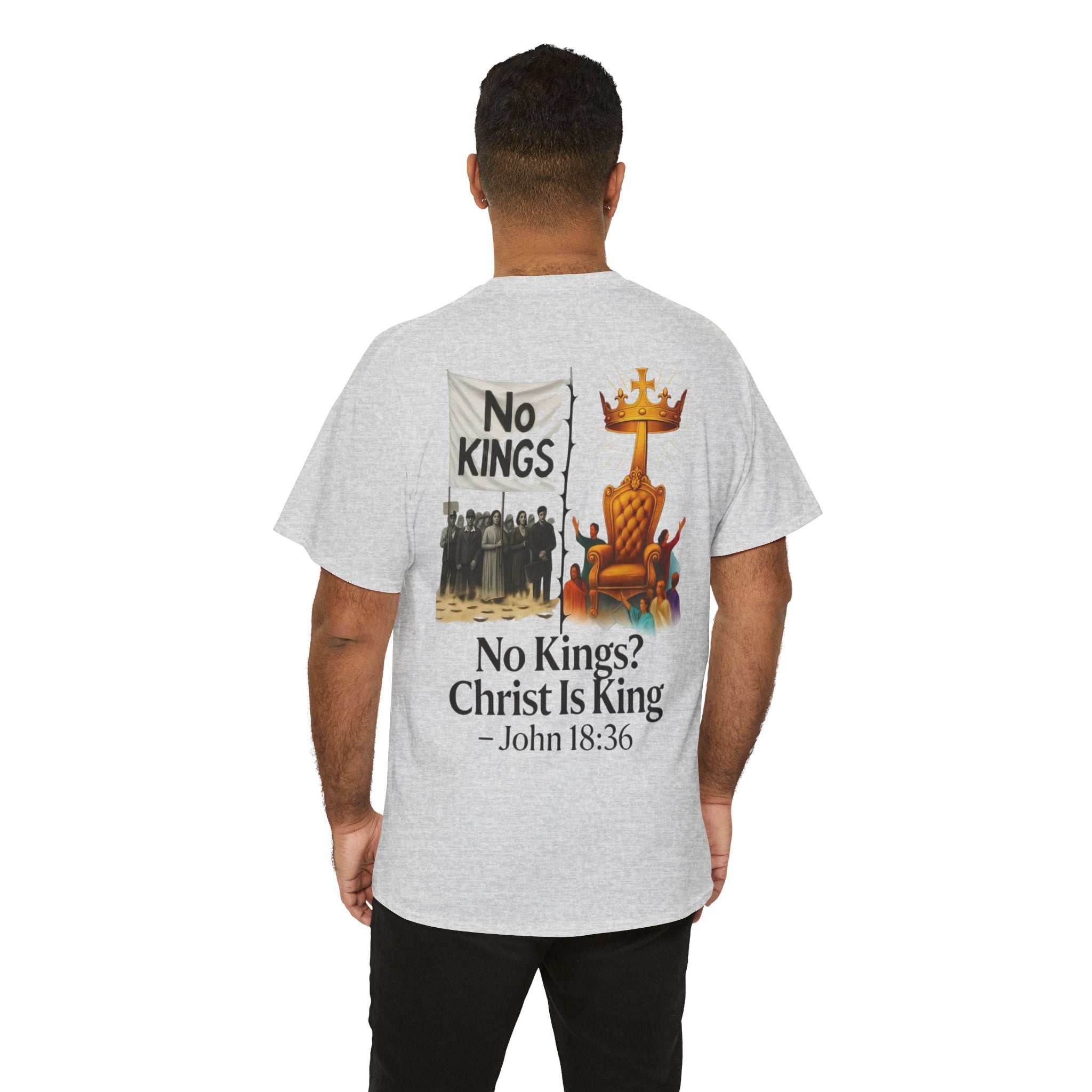 No Kings? Christ is King T-Shirt – Bold Christian Faith Tee for Devoted Believers Printify