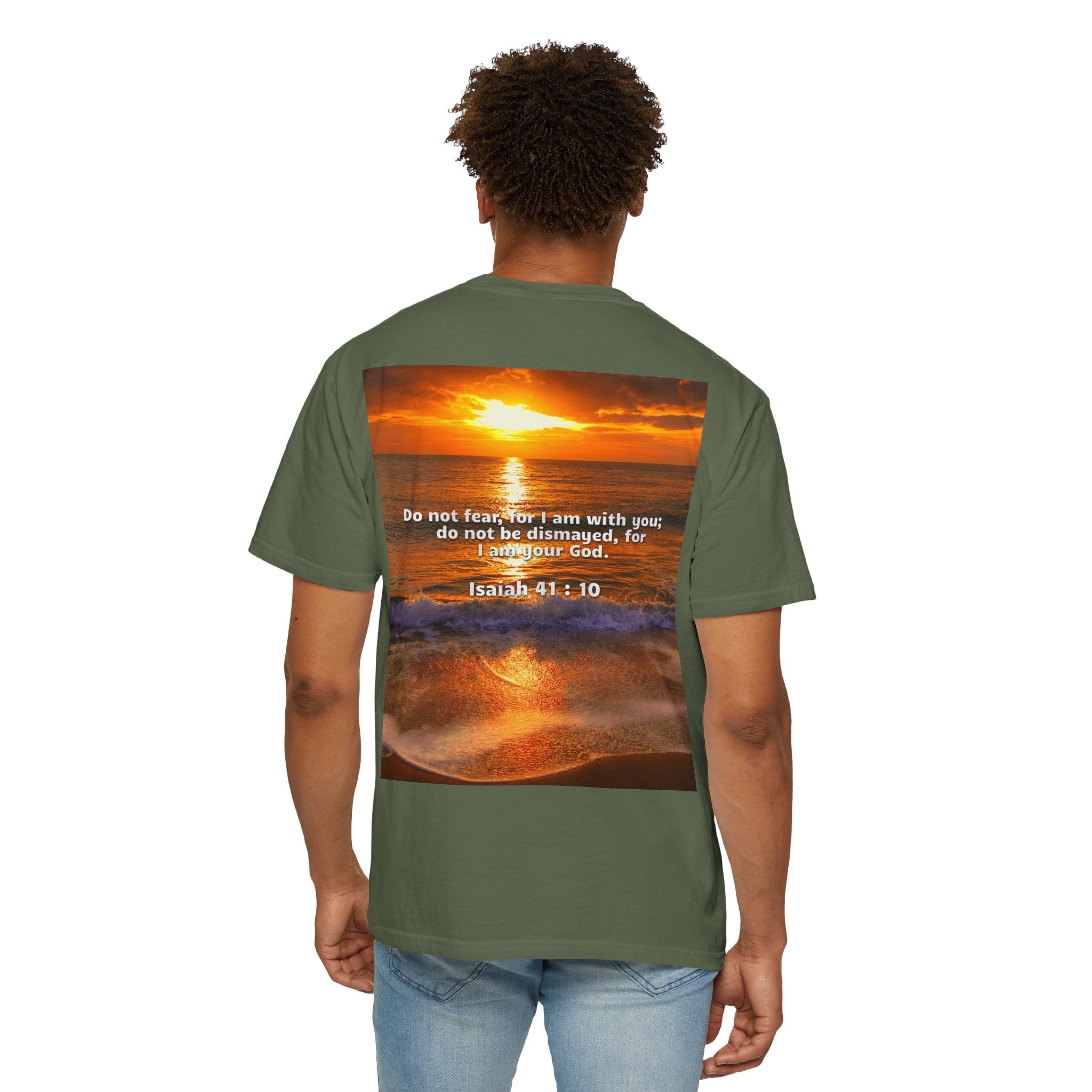 Bible Verse Unisex Garment-Dyed T-shirt - Isaiah 41 : 10 Printify