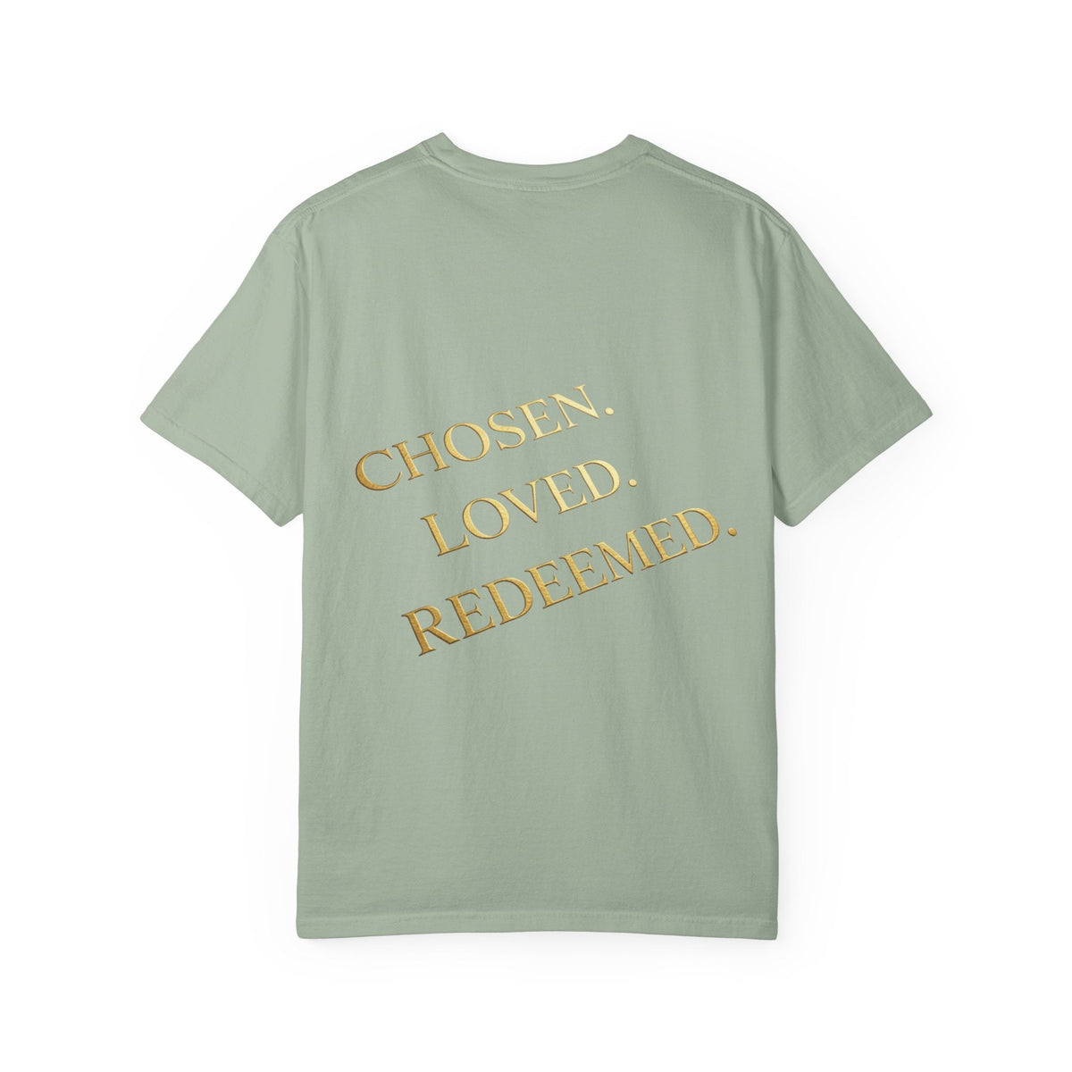✨ Chosen. Loved. Redeemed. – Elegant Christian T-Shirt | Gold Foil Faith Tee | Subtle Cross & Heart Design | Inspirational Bible Verse Apparel by Uplifted Gear Printify