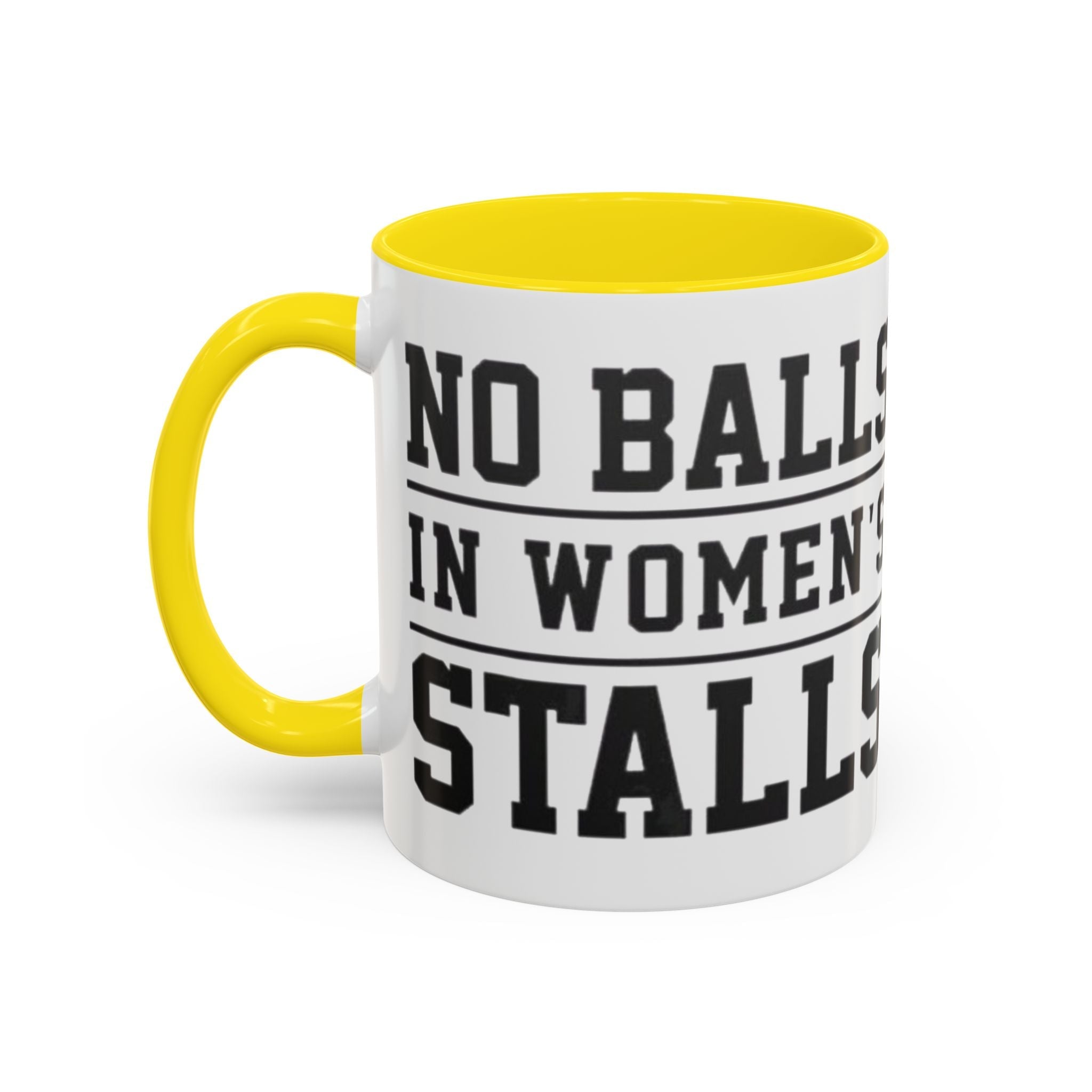 The Lord Says No Balls in Women's Stalls Accent Coffee Mug — Bold Typography 11/15oz Printify
