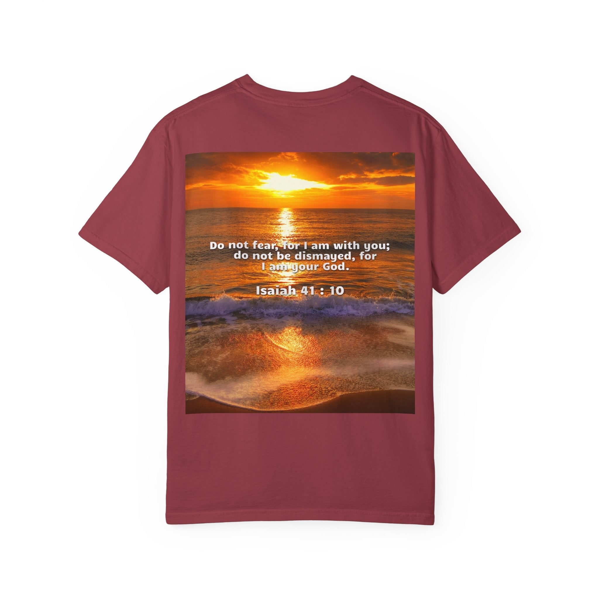 Bible Verse Unisex Garment-Dyed T-shirt - Isaiah 41 : 10 Printify