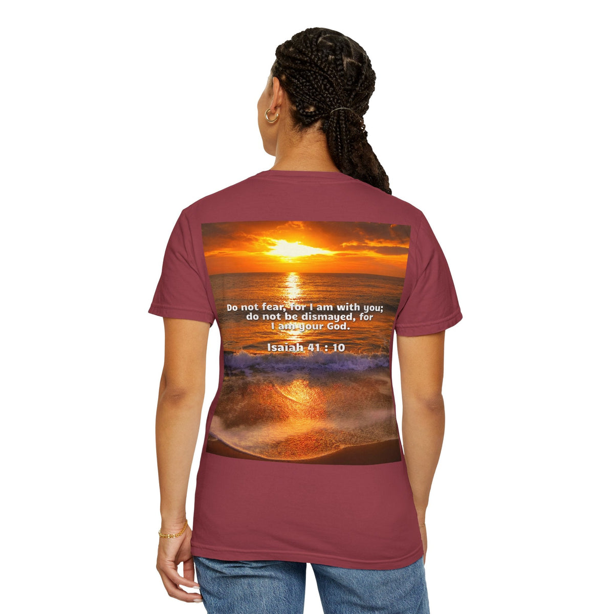 Bible Verse Unisex Garment-Dyed T-shirt - Isaiah 41 : 10 Printify