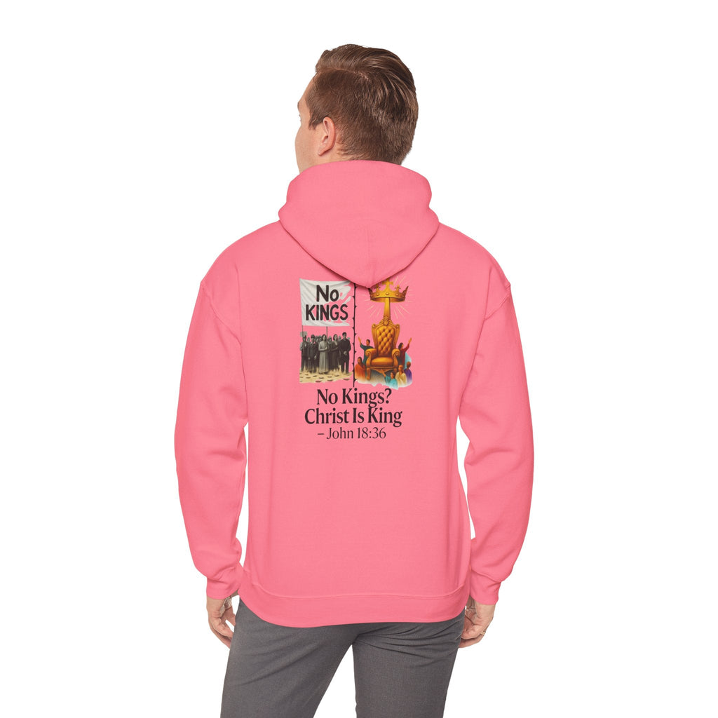 No Kings? Christ is King Hoodie – Bold Christian Hoodie for Sovereign Faith Printify