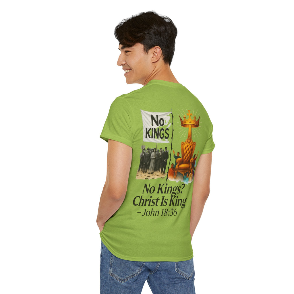 No Kings? Christ is King T-Shirt – Bold Christian Faith Tee for Devoted Believers Printify