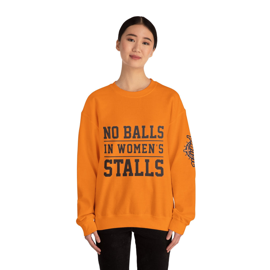 No Balls in Women's Stalls Crewneck Sweatshirt — Bold Statement Pullover Printify